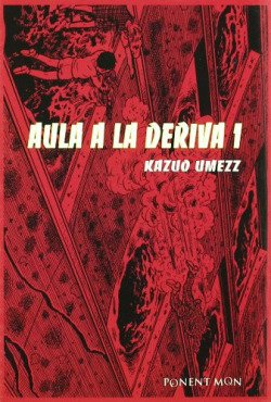 Aula A La Deriva, 1