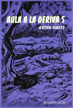 Aula A La Deriva, 5