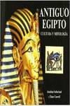 Antiguo egipto cultura y mitologia