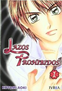 Lazos Prohibidos, 1