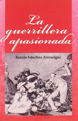 GUERRILLERA APASIONADA LA