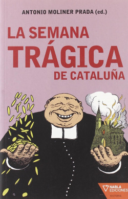 SEMANA TRAGICA DE CATALUÑA,LA