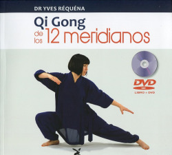 QI GONG DE LOS 12 MERIDIANOS (CON DVD) LIBRO + DVD