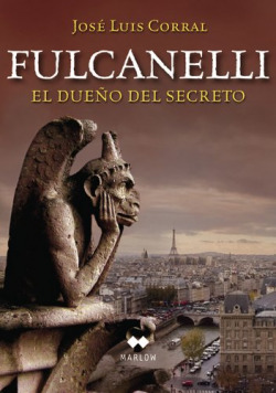 Fulcanelli. El dueño del secreto