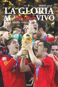 La Gloria al Rojo Vivo