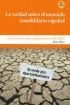 La verdad sobre el mercado inmobiliario español