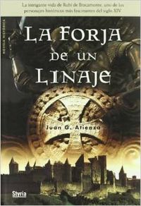 La forja de un linaje