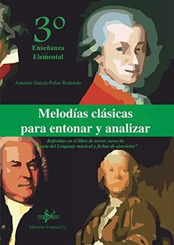 MELODÍAS CLÁSICAS PARA ENTONAR Y ANALIZAR 3