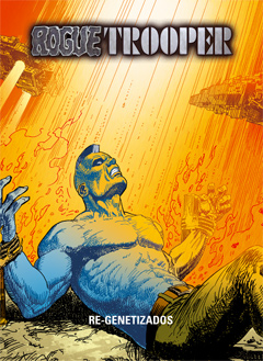 Rogue Trooper, 5 Re-Genetizados