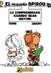 Pequeño spirou 10.Lo comprenderas cuando seas mayor