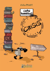 Como Borregos: Crisis