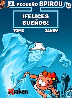 El pequeño Spirou 13,¡Felices sueños!