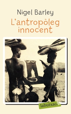 L'antropòleg innocent.