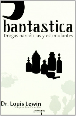 3.PSN03. PHANTASTICA. DROGAS NARCOTICAS Y ESTIMULANTES