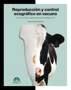 Reproduccion y control ecografico en vacuno