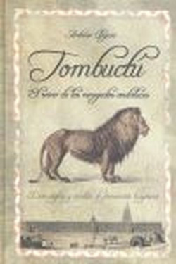 Tombuctú. El reino de los renegados andaluces