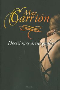 Decisiones arriesgadas