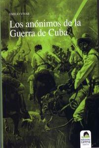 anónimos de la Guerra de Cuba, Los
