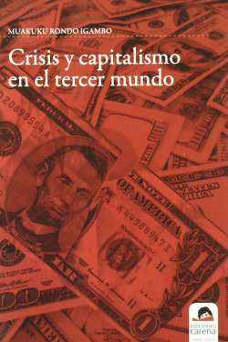 Crisis y capitalismo en el Tercer Mundo