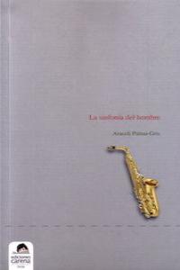 sinfonía del hombre, La