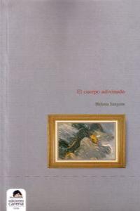 cuerpo adivinado, El