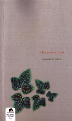 hiedra y el mármol, La