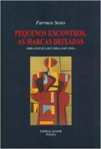 Pequenos encontros, as marcas deixadas