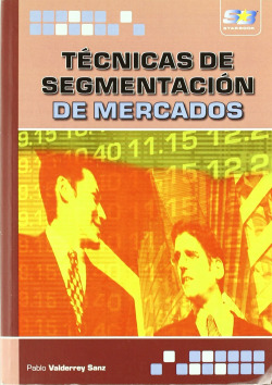 Tecnicas De Segmentacion De Mercados