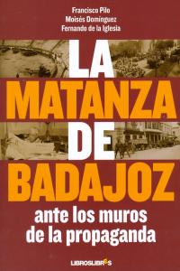 La matanza de Badajoz