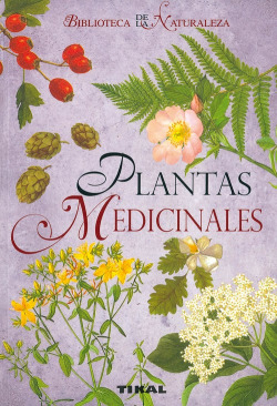 Plantas medicinales (Biblioteca de la naturaleza)