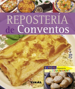 Repostería de conventos (Pequeños tesoros)