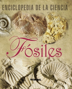 Fósiles (Enciclopedia de la ciencia)