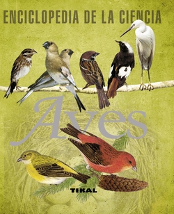 Aves (Enciclopedia de la ciencia)