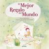 El mejor regalo del mundo