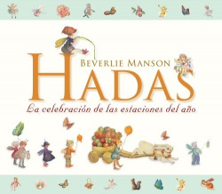 Hadas. La celebración de las estaciones del año
