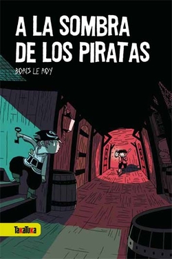 A La Sombra De Los Piratas