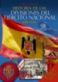 Historia de las divisiones ejercito nacional 1936-1939