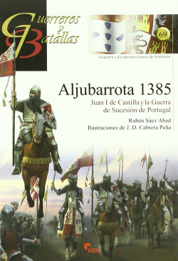 Aljubarrota 1385- Guer. Y Bat. 69