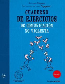 Cuaderno de ejercicios de comunicacion no violenta