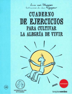 Cuaderno de ejercicios para cultivar la alegria