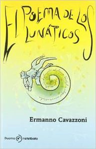 poema de los lunáticos, El