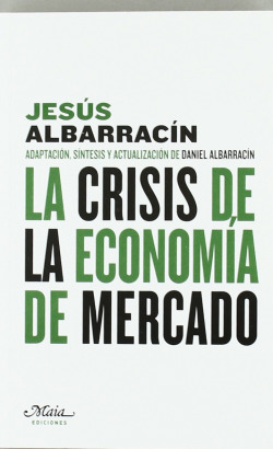 La crisis de la economía de mercado
