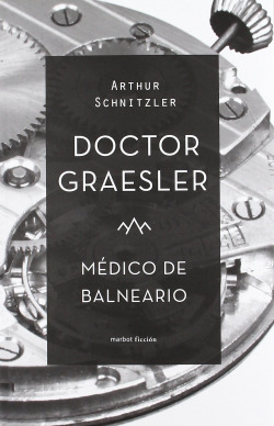 Doctor Graesler, médico de balneario