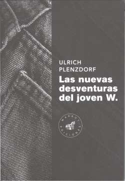 LAS NUEVAS DESVENTURAS DEL JOVEN W