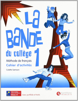 LA BANDE 1º.ESO.(CAHIER+CD+SEPAR) DU COLLEGE