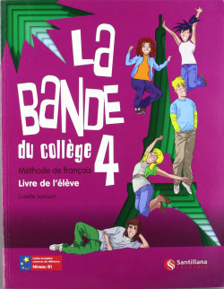 LA BANDE 4º.ESO.(LIVRE L'ELEVE) DU COLLEGE