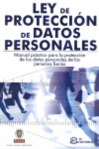 Ley De Proteccion De Datos Personales. Manual Practico...