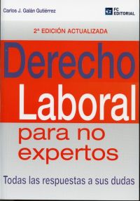 Derecho laboral para no expertos