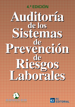 Auditoria De Los Sistemas De Prevencion De Riesgos Laborales