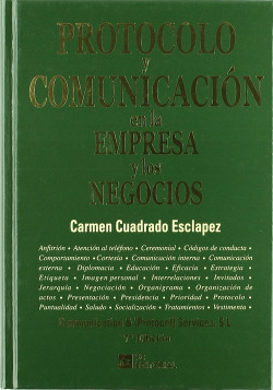 Protocolo y comunicación en la empresa y en los negocios